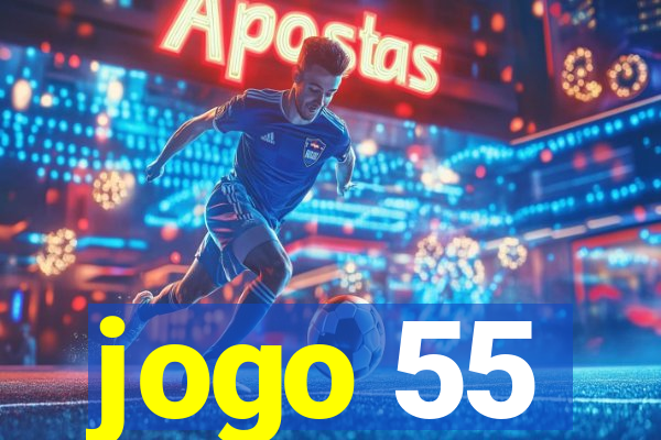 jogo 55